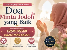 Doa Minta Jodoh yang Baik untuk Wanita agar Dikurniakan Suami Soleh dan Dijauhkan daripada Lelaki yang Salah